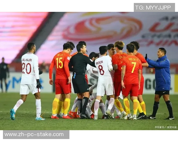 卡塔尔与中国主场对决展现足球魅力与激情的巅峰之战